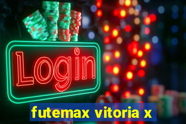 futemax vitoria x